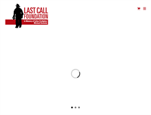 Tablet Screenshot of lastcallfoundation.org